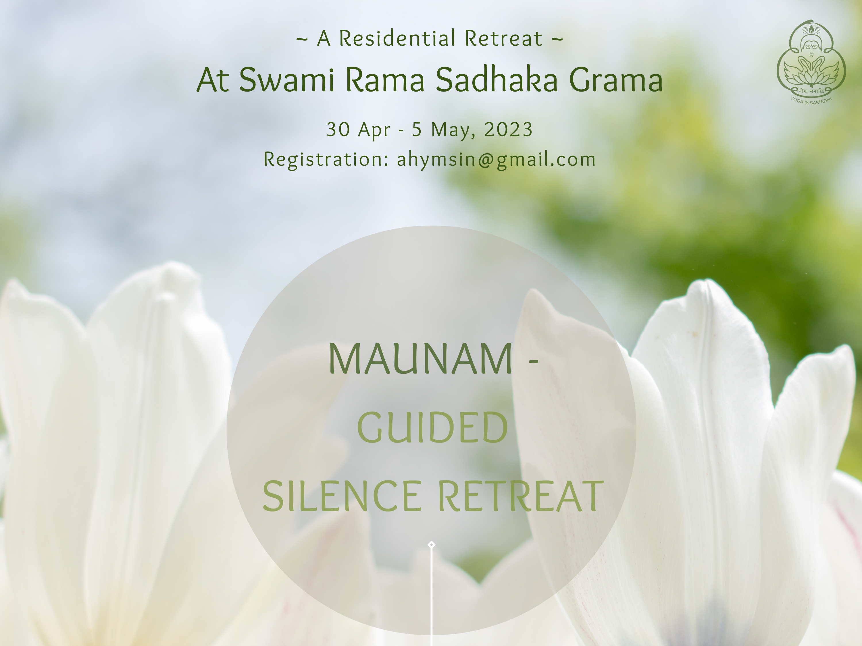 Maunam Guided silence Retreat